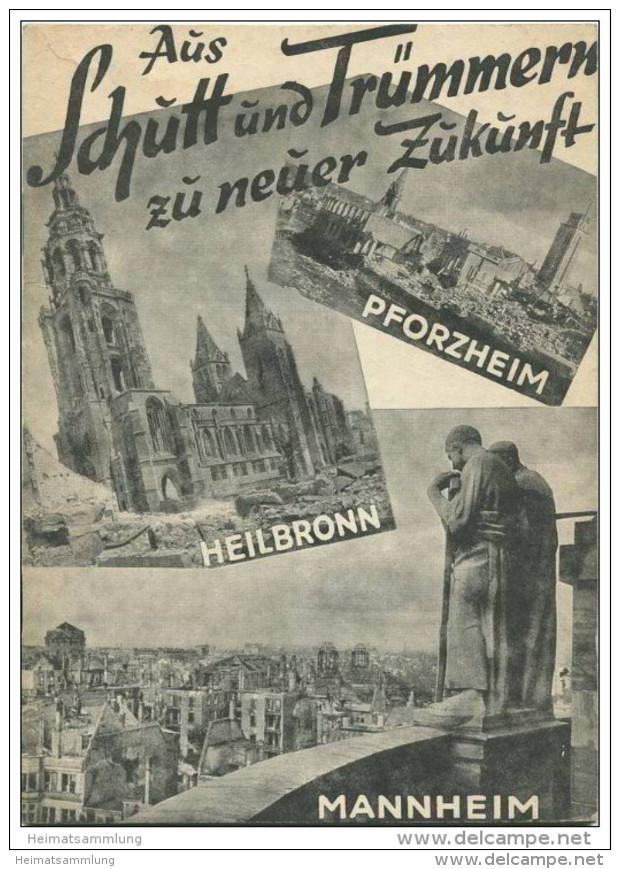 Deutschland - Pforzheim Heilbronn Mannheim Mai 1946 - Aus Schutt Und Trümmern Zu Neuer Zukunft - Mit Vorliegendem Heft - Schulbücher