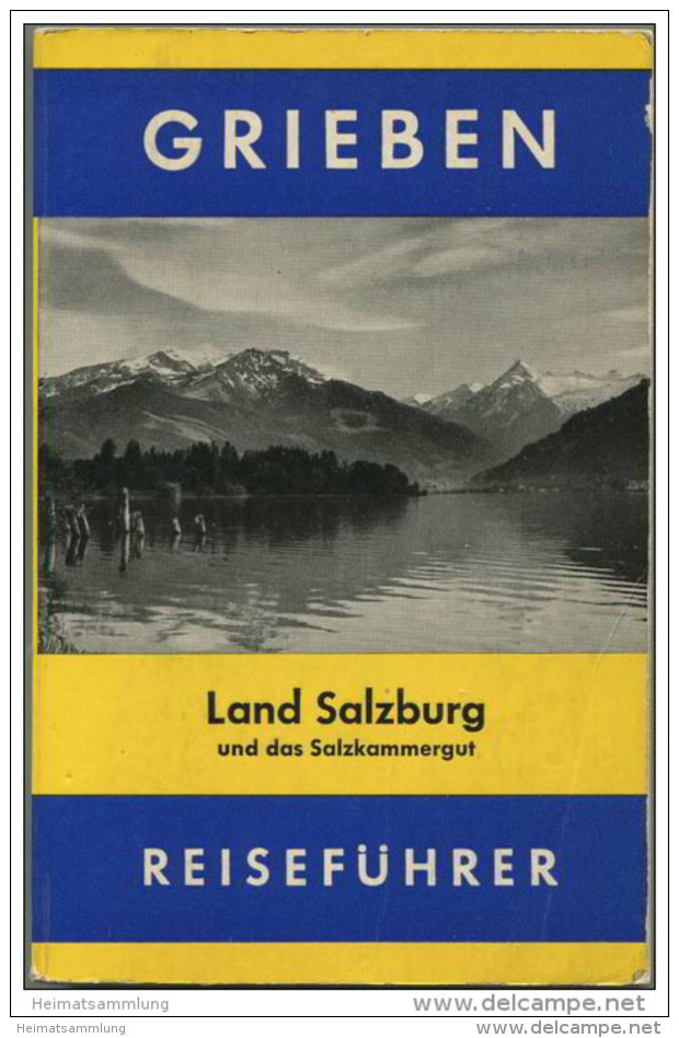 Österreich - Grieben - Land Salzburg Und Salzkammergut 1957 - Oostenrijk