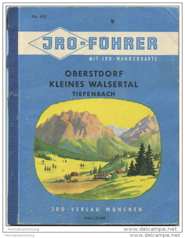 JRO-Führer Mit Wanderkarte - Oberstdorf - Kleines Walsertal - Tiefenbach - 64 Seiten Mit 12 Abbildungen - Bavière