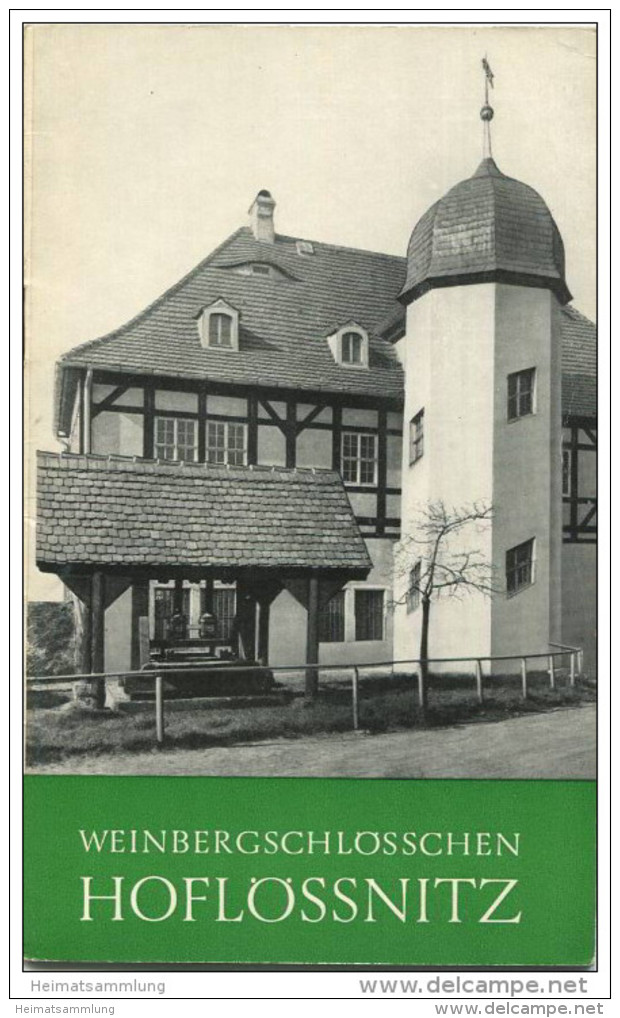 Weinbergschlösschen Hoflössnitz 1980 - 18 Seiten Mit 16 Abbildungen - VEB E. A. Seemann Kunstverlag Leipzig - Architectuur