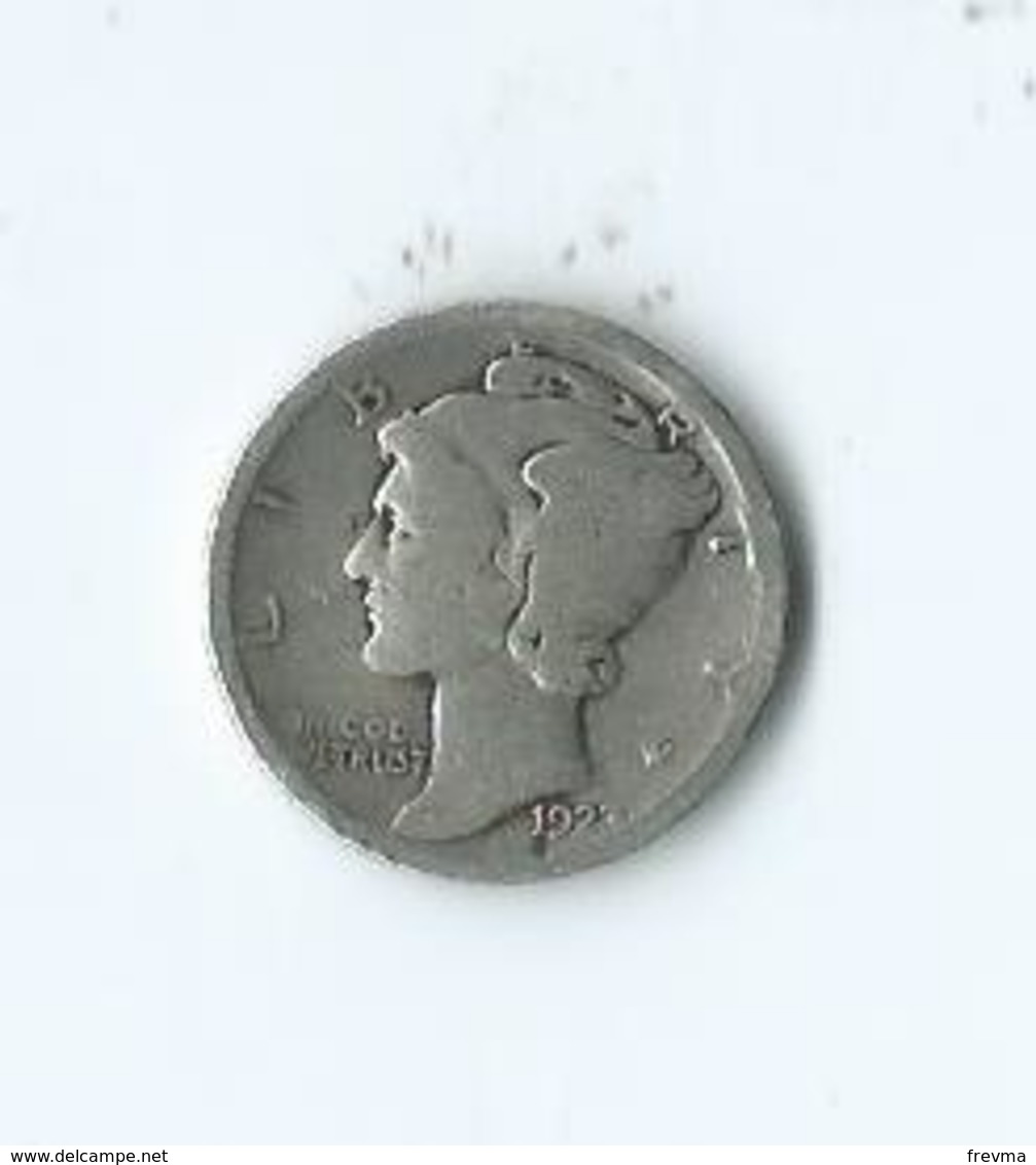 One Dime Liberty United States Of America 1923 Argent - 1883-1913: Liberty (Liberté)