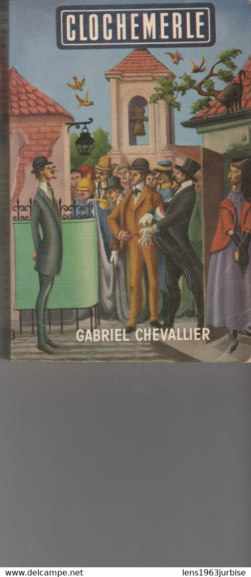 Clochemerle Gabriel Chevalier , Livre De Poche ( 1966 ) - Sonstige & Ohne Zuordnung