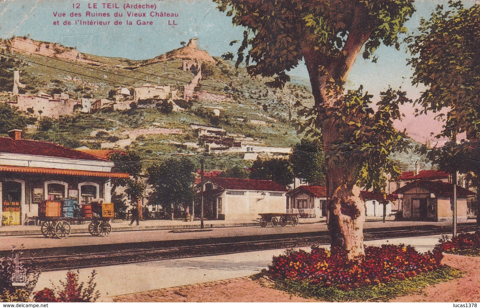 07 / LE TEIL / VUE DES RUINES DU VIEUX CHATEAU - Le Teil