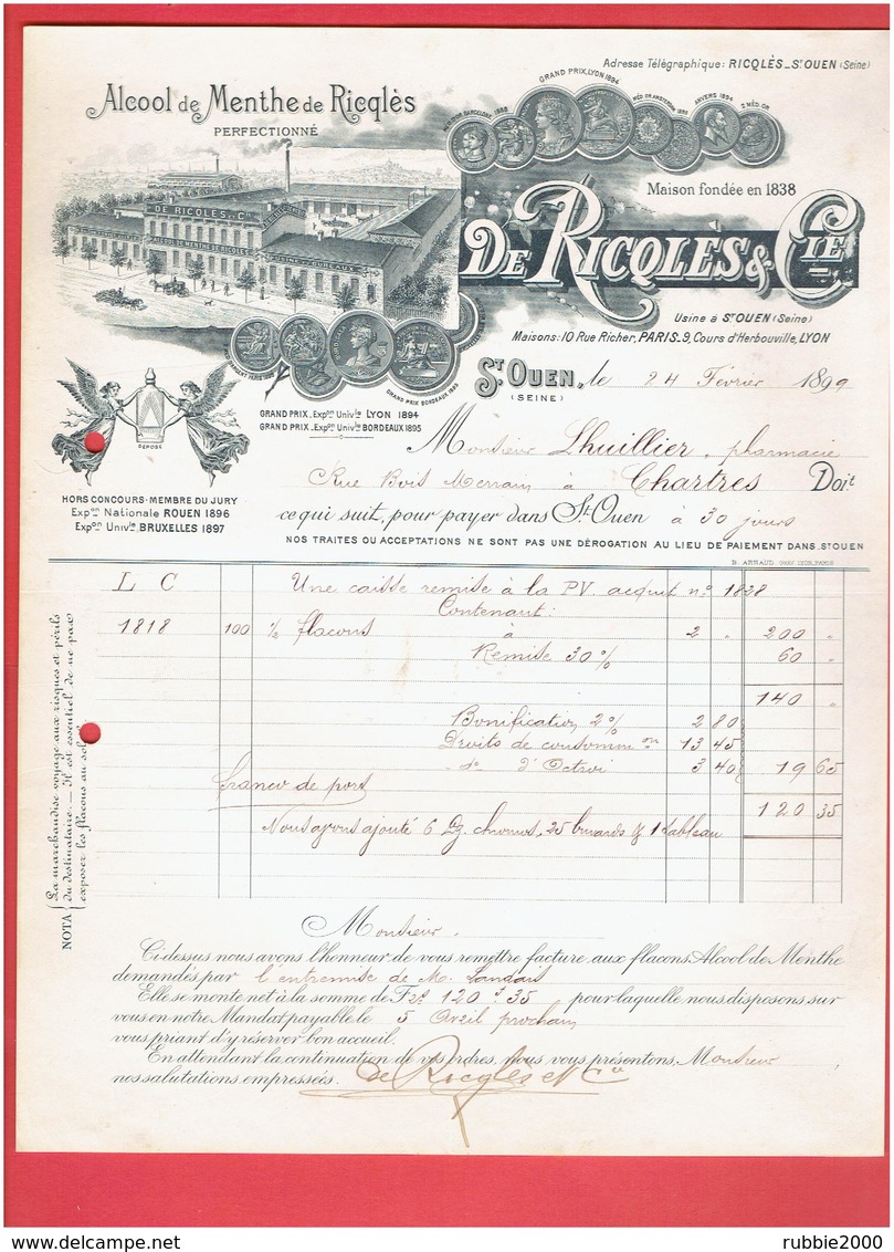 FACTURE 1899 ALCOOL DE MENTHE RICQLES USINE A SAINT OUEN SEINE SAINT DENIS MAISONS A PARIS 9 ET LYON COURS D HERBOUVILLE - 1800 – 1899