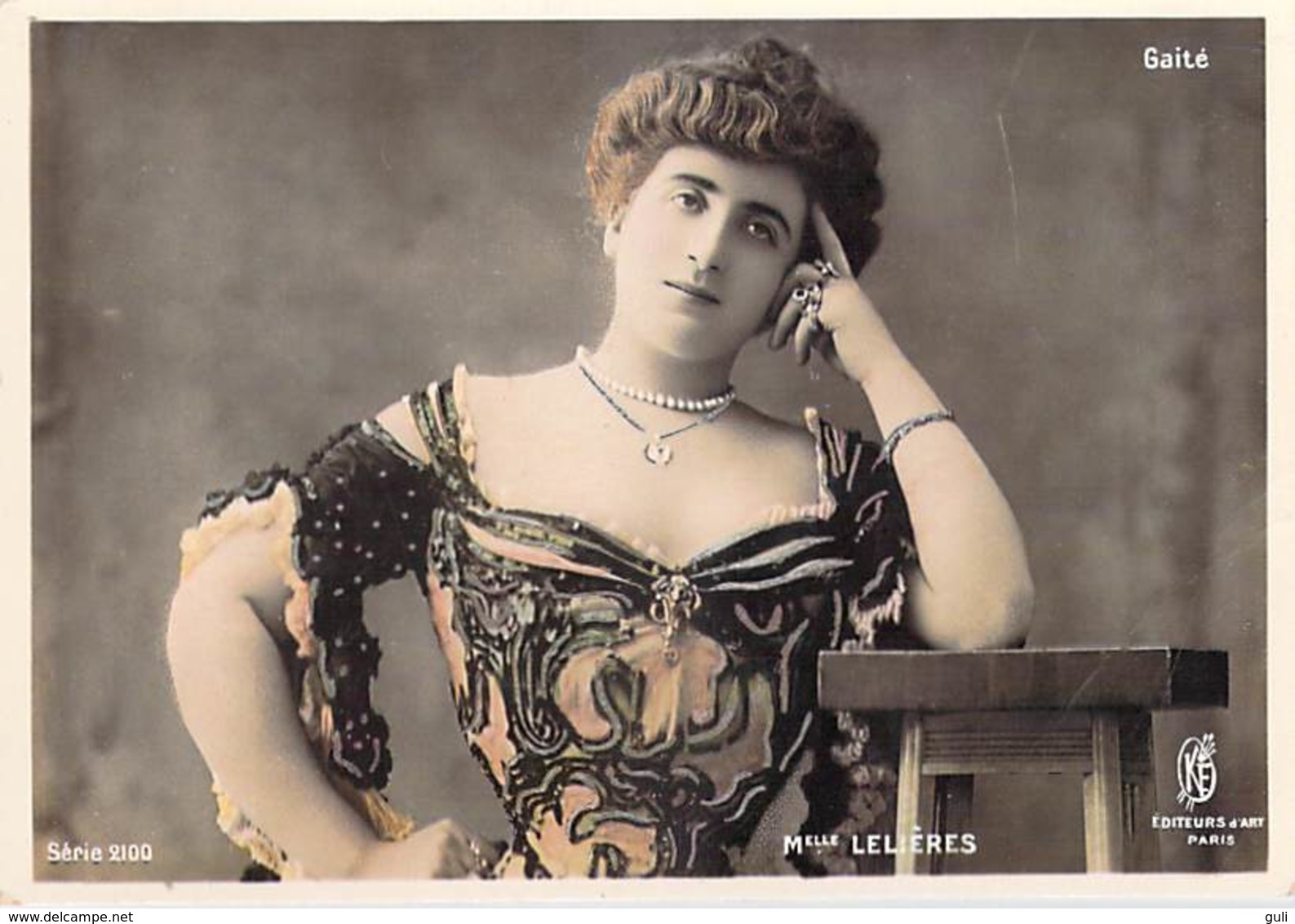 Spectacle-   Artiste - Gaïté  - Melle LELIERES  (Théâtre ) Actrice Belle époque- Série 2100 K.F éditeurs-Cpa * PRIX FIXE - Artistes