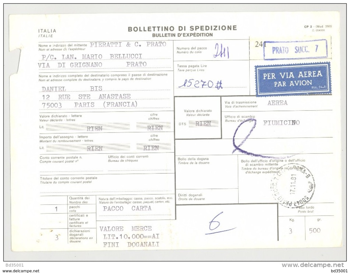 Bulletin D'Expédition - Italie - Cachets Et Vignette PRATO (Succursale 7) - 1981 - Tampon PIERRATTI & CIE - Colis-postaux