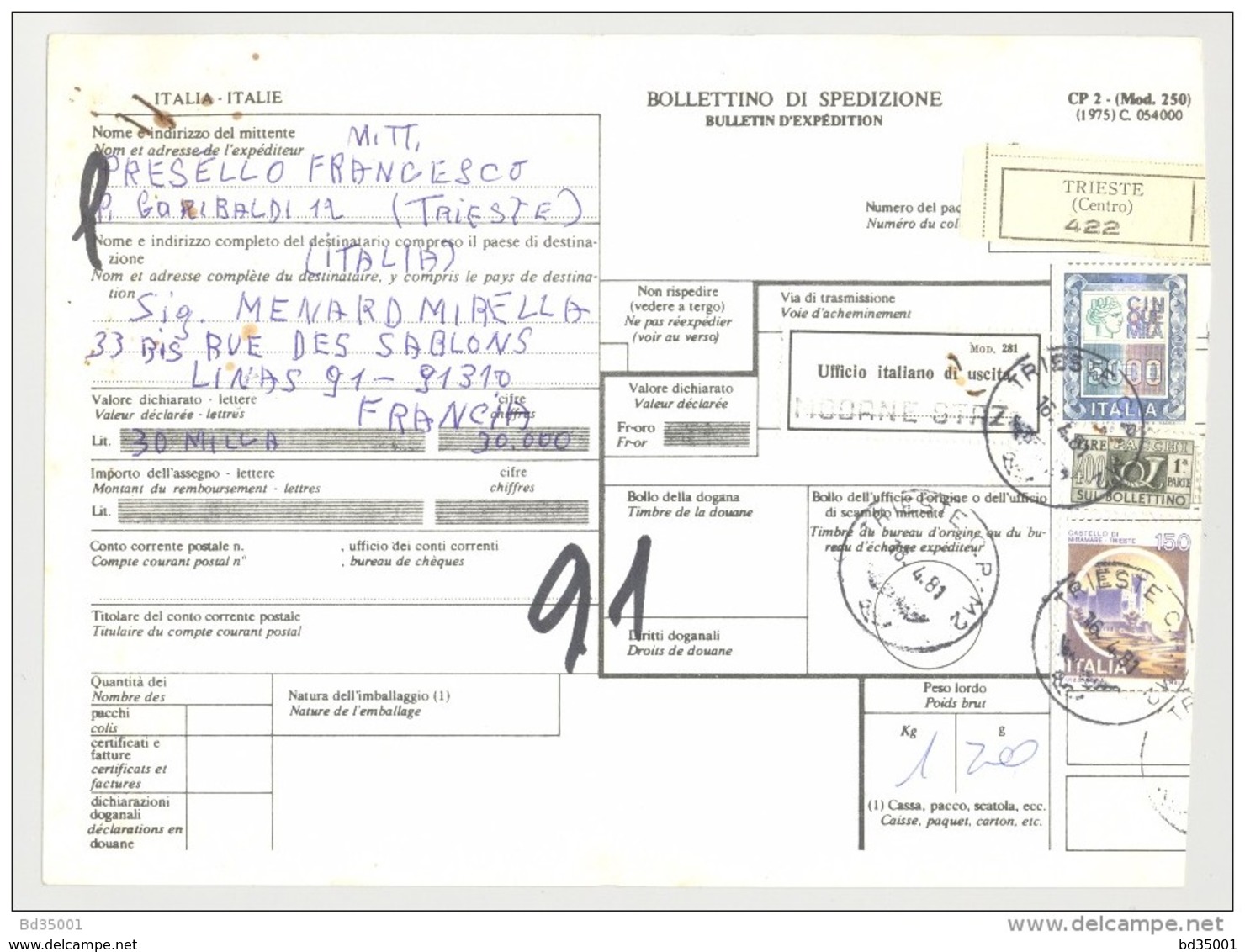 Bulletin D'Expédition - Italie - Cachets Et Vignette TRIESTE - 1981 - Vignette Ufficio Italiano Di Uscita MODANE STAZ - Colis-postaux