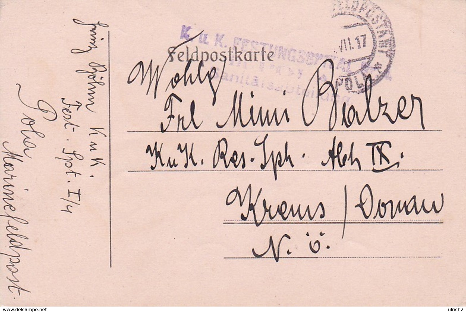 Feldpostkarte - K.u.k. Festungsspital Pola Sanitätsabteilung - 1917 (35504) - Briefe U. Dokumente