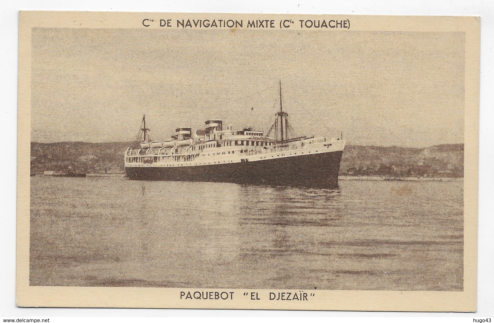 (RECTO / VERSO) PAQUEBOT EL DJEZAIR - Cie DE NAVIGATION MIXTE Cie TOUACHE - CPA NON VOYAGEE - 75 - Paquebots