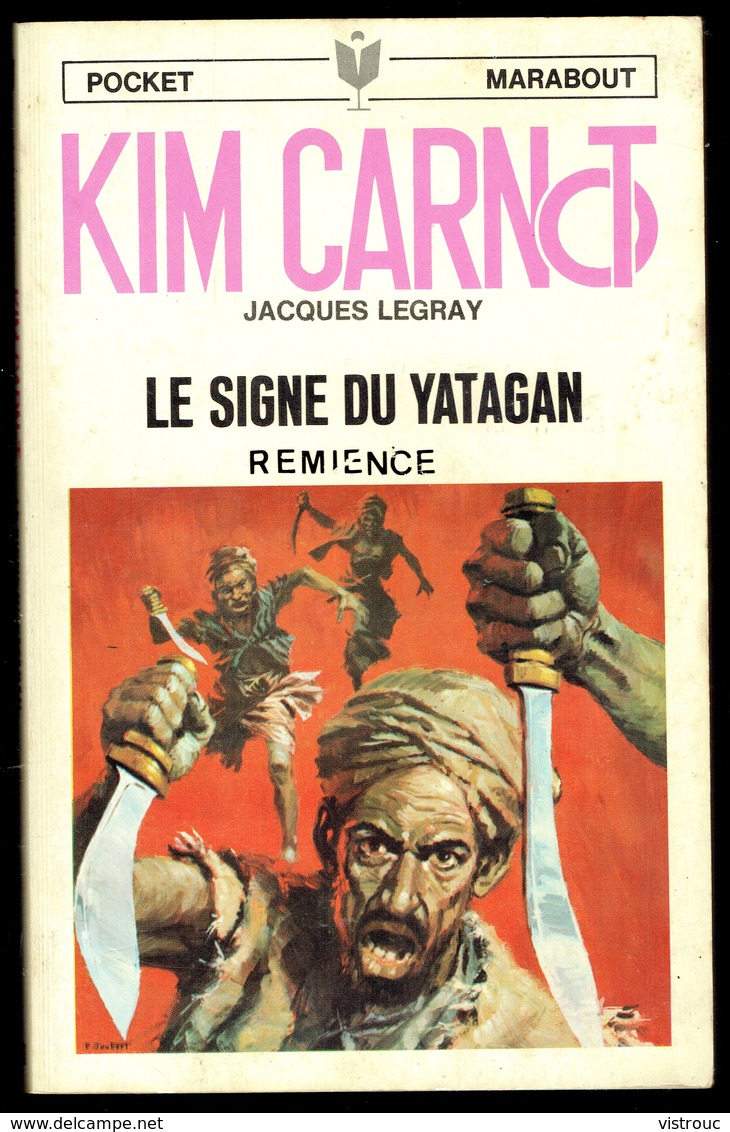 "KIM CARNOT: Le Signe Du Yatagan", Par Jacques LEGRAY -  PM  N° 43. - Marabout Junior