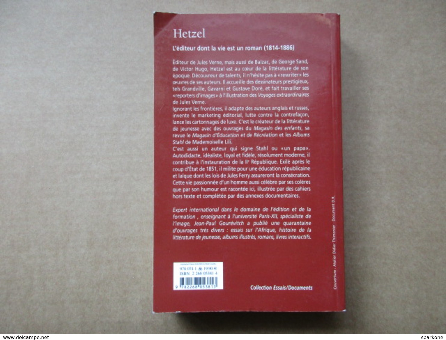 Hetzel Le Bon Génie Des Livres (Jean-Paul Gourévitch) éditions Le Serpent à Plumes De 2005 - Otros & Sin Clasificación