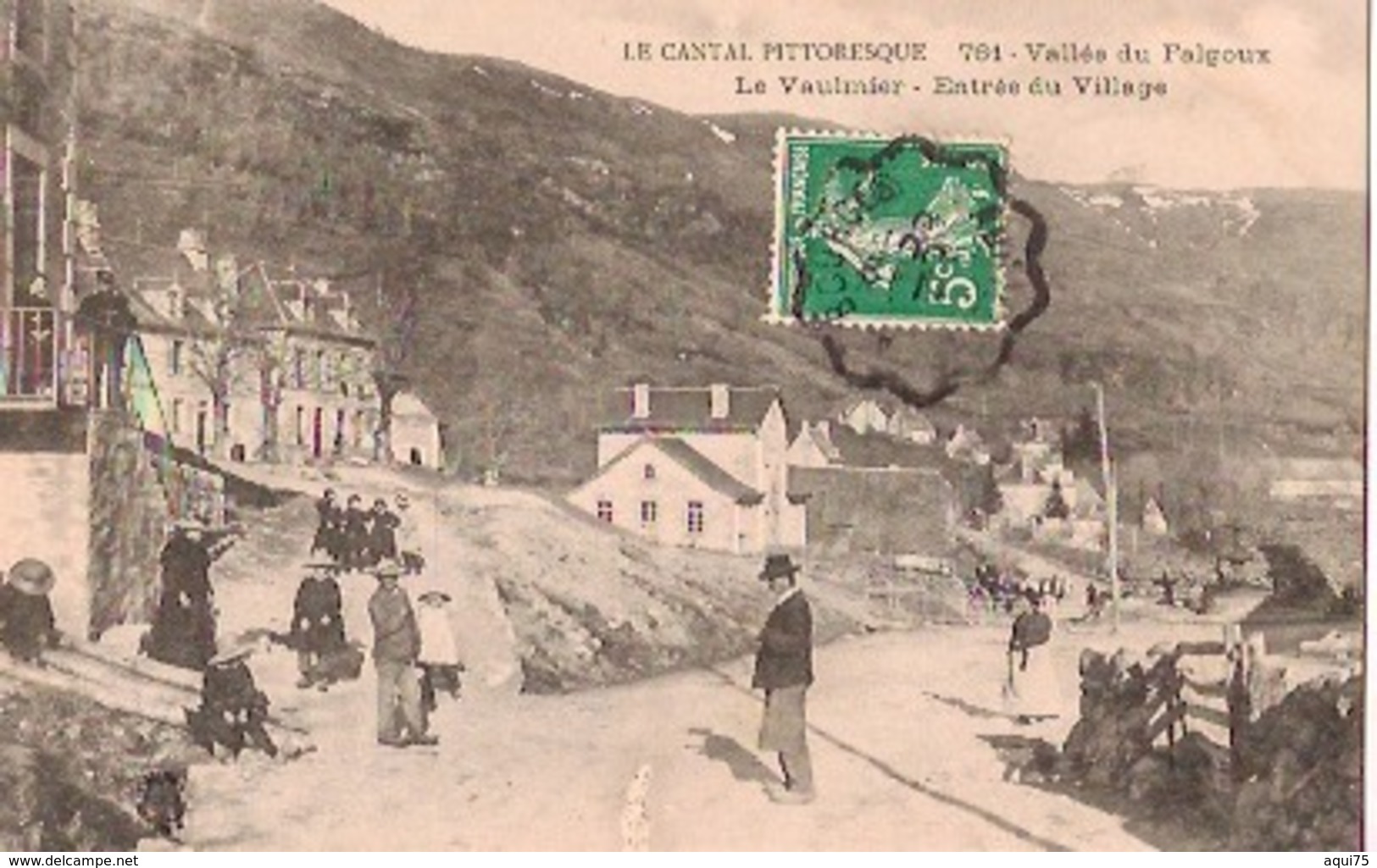 LE CANTAL PITTORESQUE  Vallée Du Falgoux LE VAULMIER  Entrée Du Village(très Animée) - Other & Unclassified