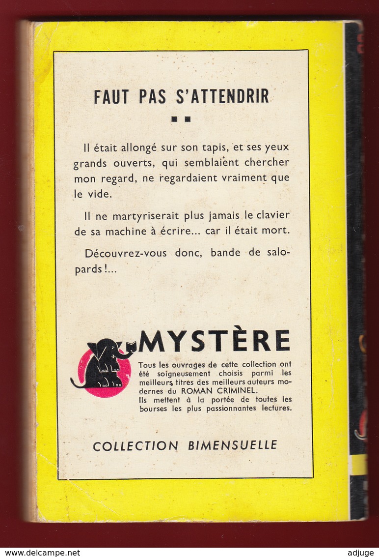 William CAMPBELL GAULT -" FAUT PAS S'ATTENDRIR "Collection "un Mystère" N°41 _ E.O 1953 _2 SCANS - Presses De La Cité
