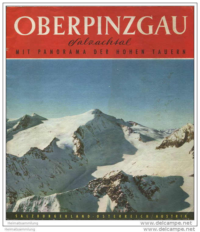 Oberpinzgau 60er Jahre - 16 Seiten Mit 29 Abbildungen Und Einer Reliefkarte über 4 Seiten H. Oberschneider - Oesterreich