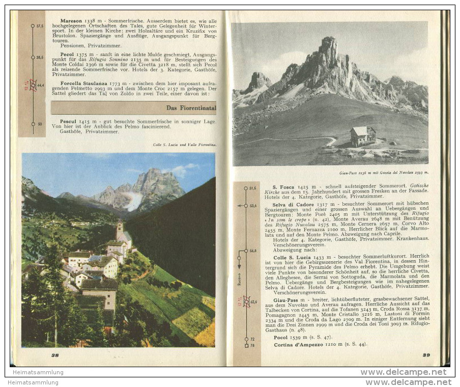 Dolomiten - Belluno 1957 - 64 Seiten Mit Reiserouten - Ortsbeschreibungen - 12 Farb- Und 27 Schwarz-weiss Aufnahmen - 1 - Italien