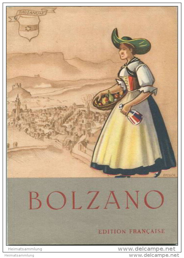 Bozen - Bolzano - Edition Francaise 1952 - 60 Seiten Mit 39 Abbildungen - Art