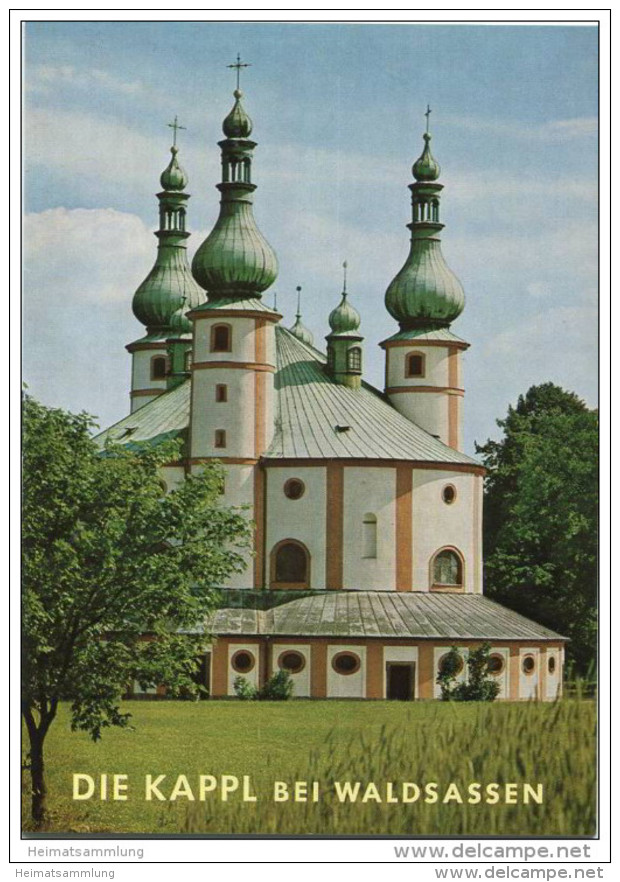 Die Kappl Bei Waldsassen - 16 Seiten Mit 12 Abbildungen - 11. Auflage 1978 - Verlag Schnell &amp; Steiner München - Art