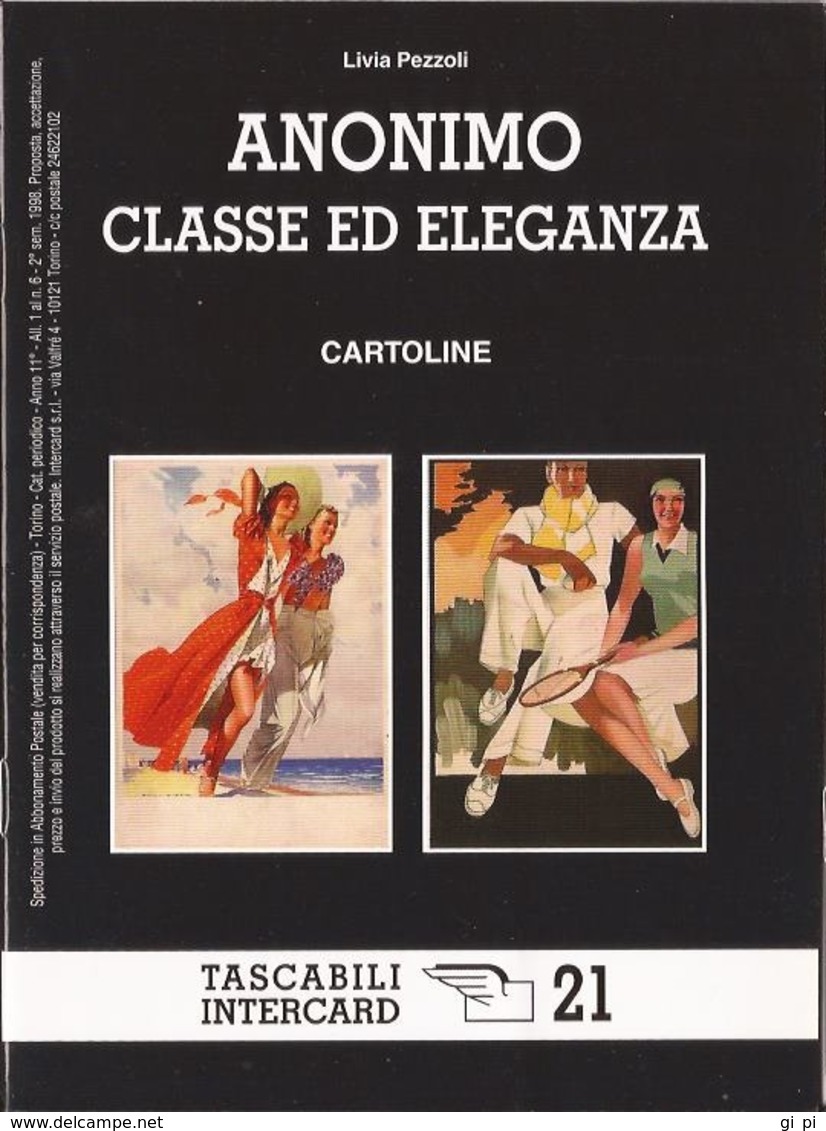 L2425_15  - ANONIMO CLASSE ED ELEGANZA  - CARTOLINE - Altri & Non Classificati