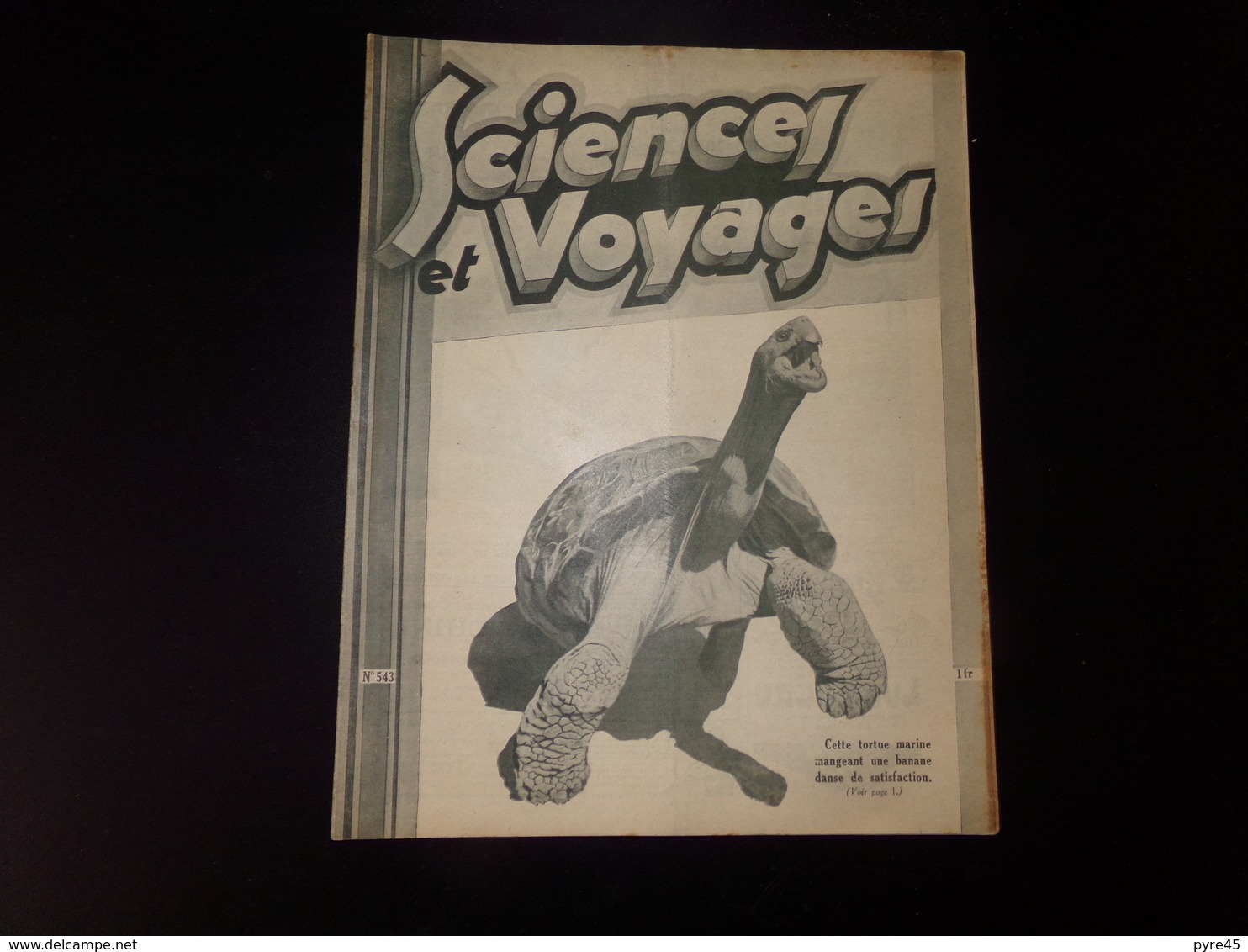 " Sciences Et Voyages " N° 543, 1930, " Cette Tortue Marine Mangeant Une Banane Danse De Satisfaction " - 1900 - 1949