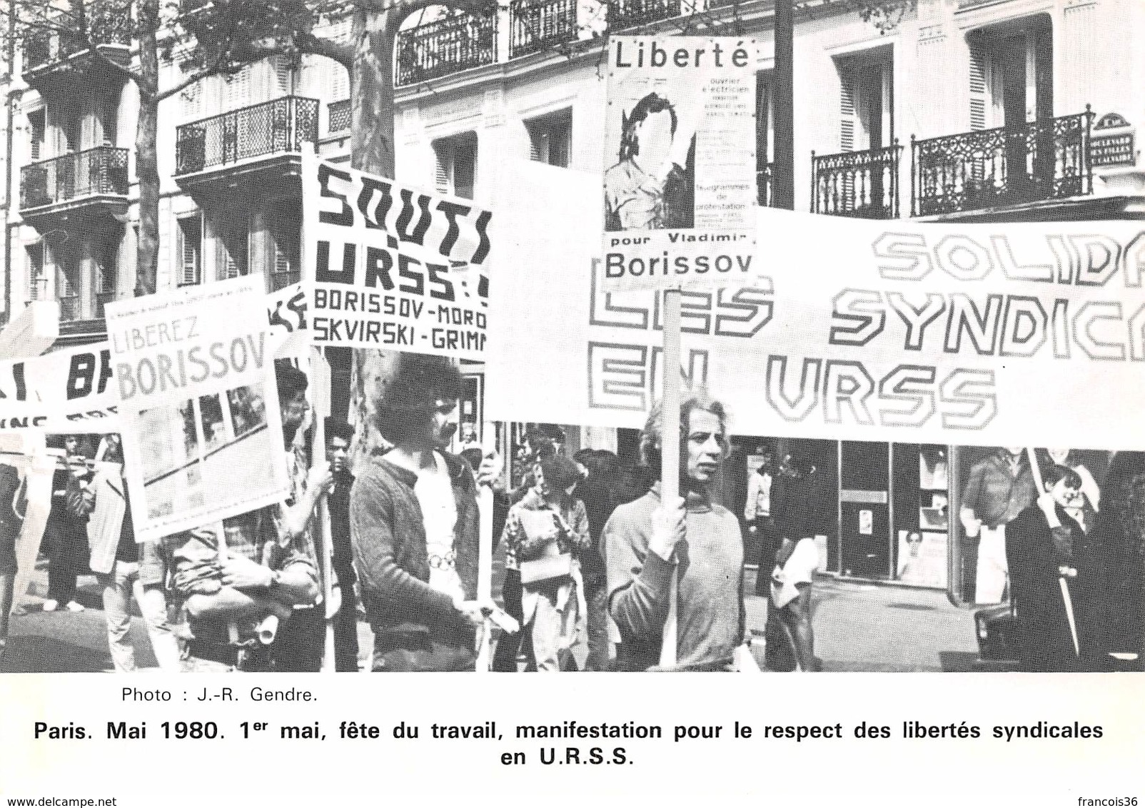 CPM - Photo J R Gendre - Paris Mai 1980 Fête Du Travail - Manifestation Pour Le Respect Des Libertés Syndicales En URSS - Eventos