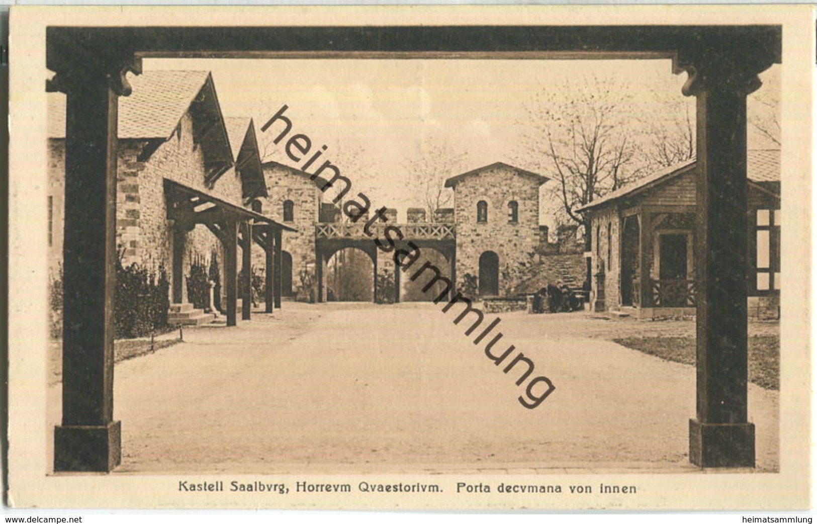 Kastell Saalburg - Horreum Quaestorium - Porta Decumana Von Innen - Verlag Ludwig Klement Frankfurt ~1920 - Saalburg