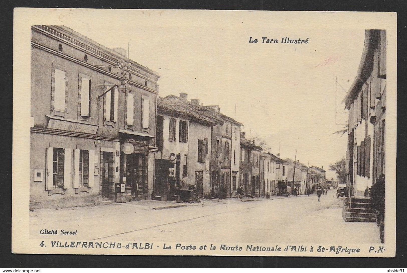 VILLEFRANCHE D'ALBI - La Poste Et La Route Nationale D'Albi à St Affrique - Villefranche D'Albigeois