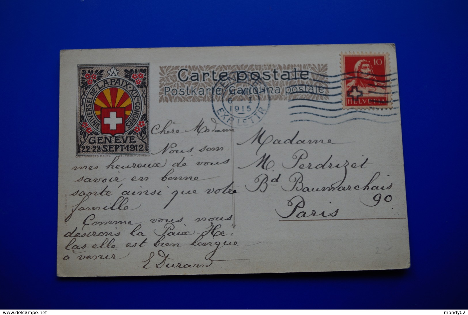 4-430 Chateau Chillon Suisse Paris 1915 Peace Paix Flamme Geneve  Exp.Lettre 1912 Universel De La Paix  XIX E Congrès - Autres & Non Classés