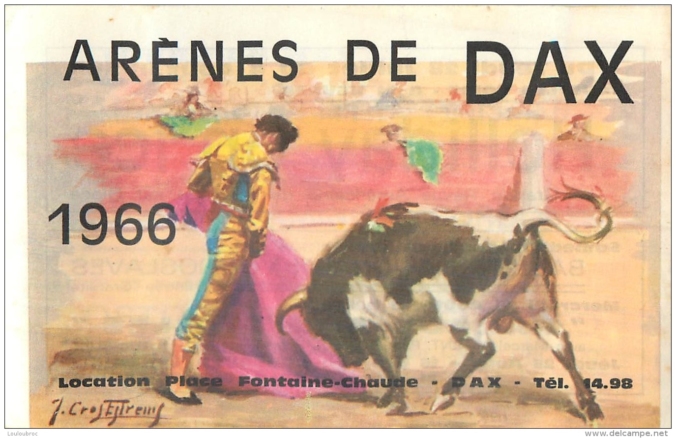 ARENES DE DAX 1966  CORRIDA VOIR TOUS LES SCANS - Tickets - Vouchers