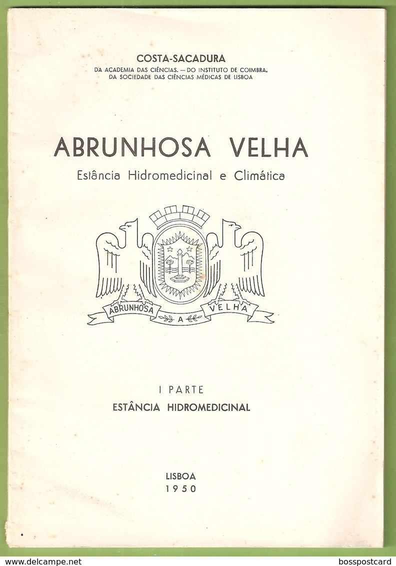 Abrunhosa Velha - Estância Hidromedicinal E Climática - Termas. Mangualde. Viseu. - Cultural