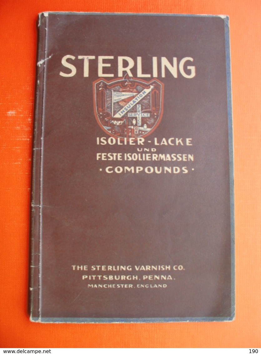 STERLING.ISOLIERLACKE UND FESTE ISOLIERMASSEN(COMPOUNDS).THE STERLING VARNISH CO,PITTSBURGH,PA - Libros Antiguos Y De Colección