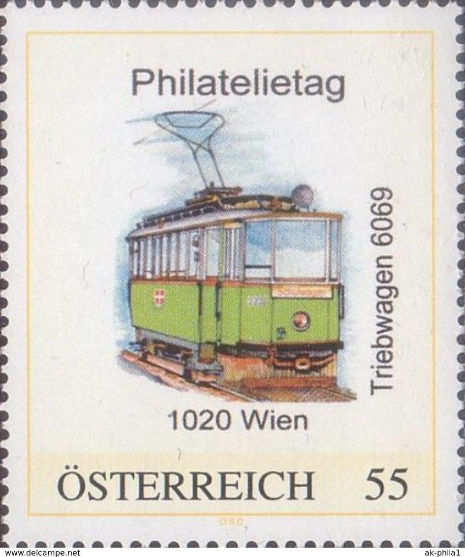 Philatelietag 1020 Wien - Straßenbahn Triebwagen 6069 - 8027629** - Personalisierte Briefmarken