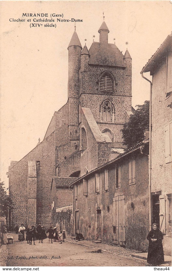 ¤¤   -  MIRANDE   -  Clocher Et Cathédrale Notre-Dame  -  ¤¤ - Mirande