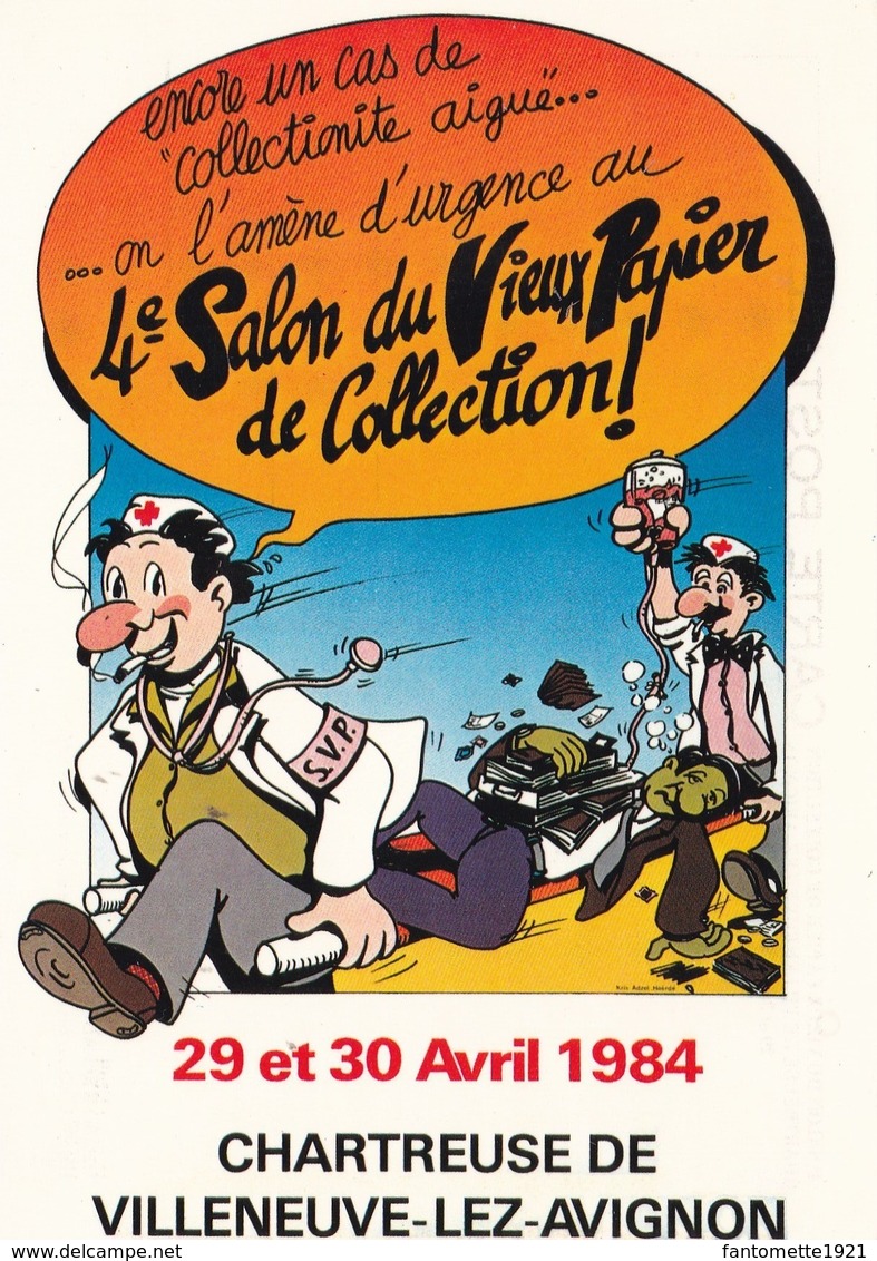 4EME SALON DU VIEUX PAPIER DE COLLECTION/VILLENEUVE LEZ AVIGNON/29 ET 30/04/1984 (dil379) - Expositions