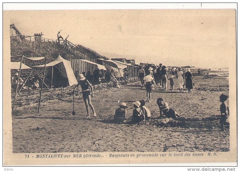 *** 33  ***  MONTALIVET SUR MER Baigneurs En Promenade Sur Les Bords Des Dunes (bien Loin Du Naturisme) Peu Courante - Autres & Non Classés