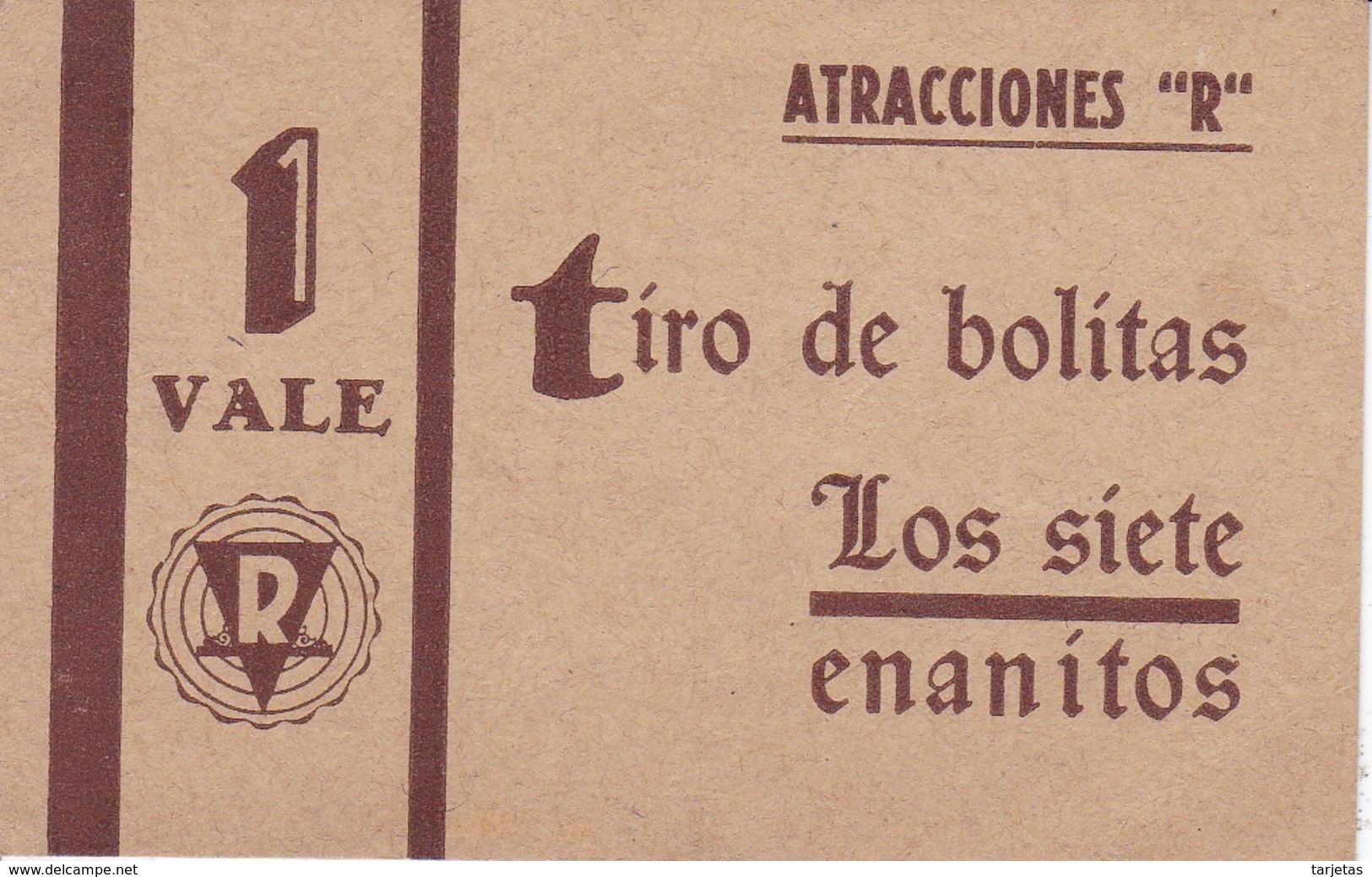 VALE DE 1 TIRO DE BOLITAS DE ATRACCIONES R - LOS SIETE ENANITOS - Biglietti D'ingresso