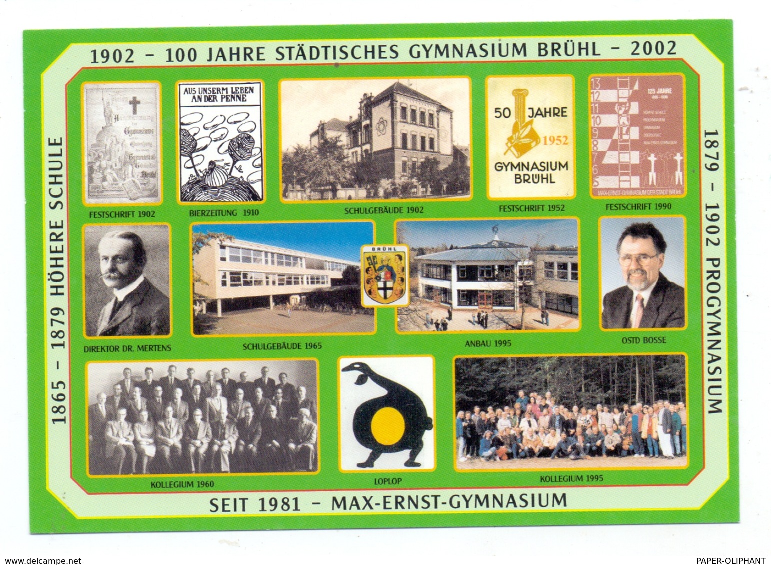 5040 BRÜHL, Gymnasium Brühl 100 Jahre - Bruehl