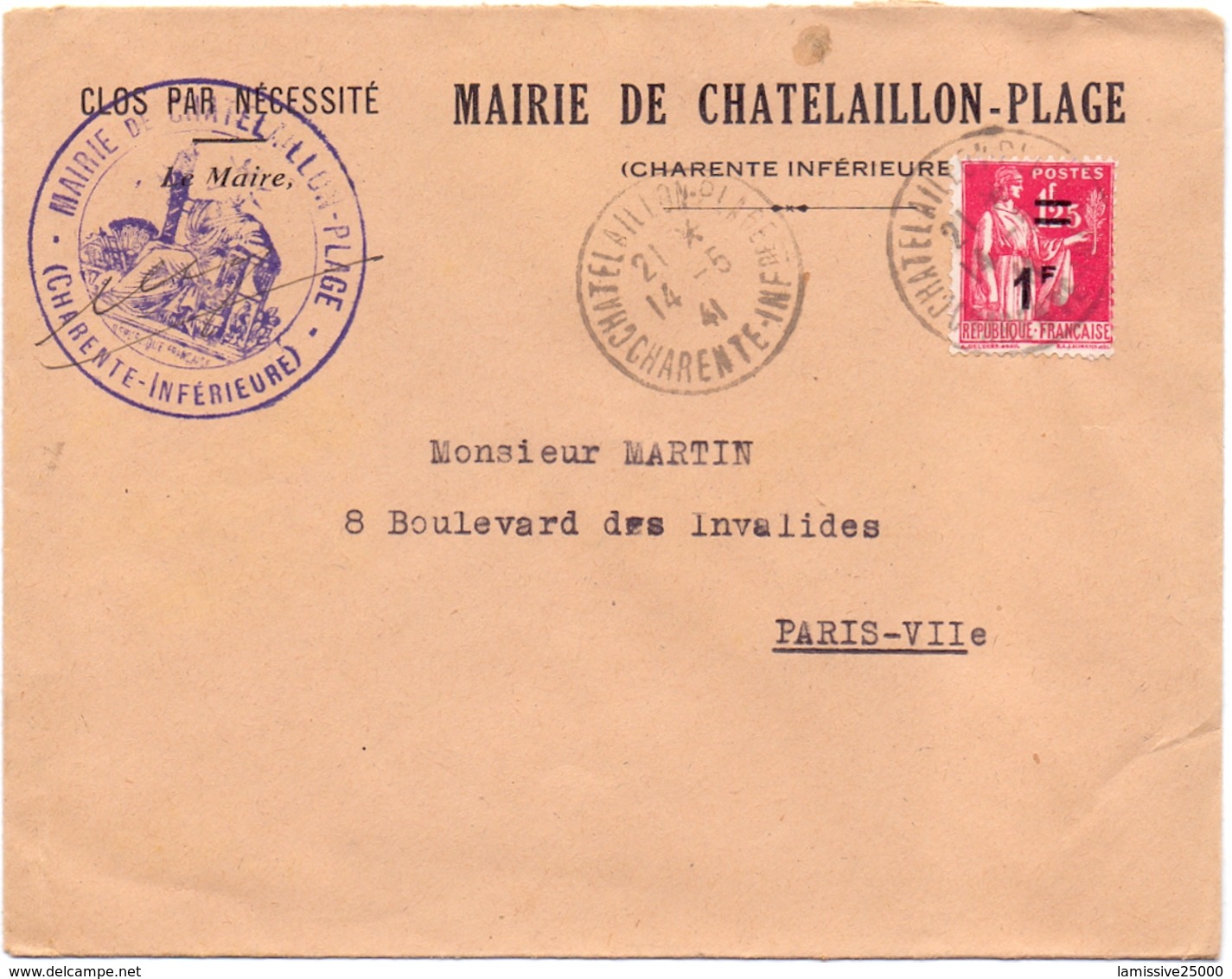 France Lettre Paix Mairie Chatelaillon Plage Charente Inferieure Secretaire Du Marechal Petain - Guerre De 1939-45