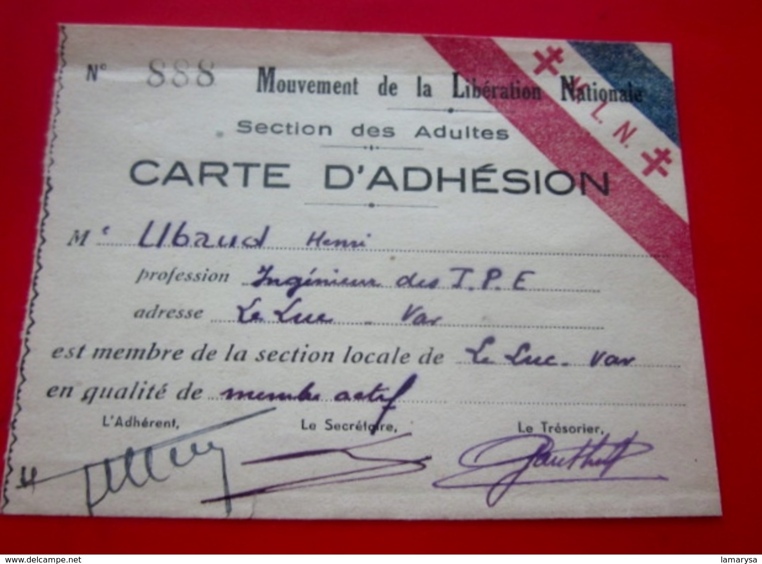 Carte D' Adhésion Mouvement De Libération National Le Luc Var Membre Actif Militaria Document Section Adulte Croix De Lo - Documents