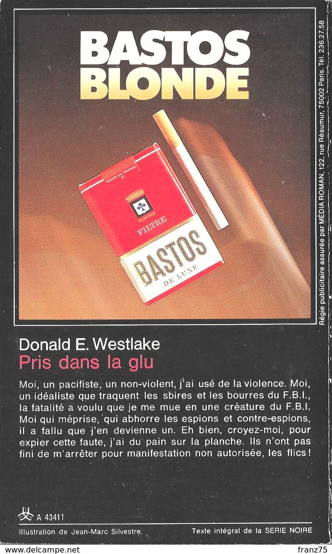 Pris Dans La Glu--Donald E.WESTLAKE-1981-Carré Noir--TBE - NRF Gallimard