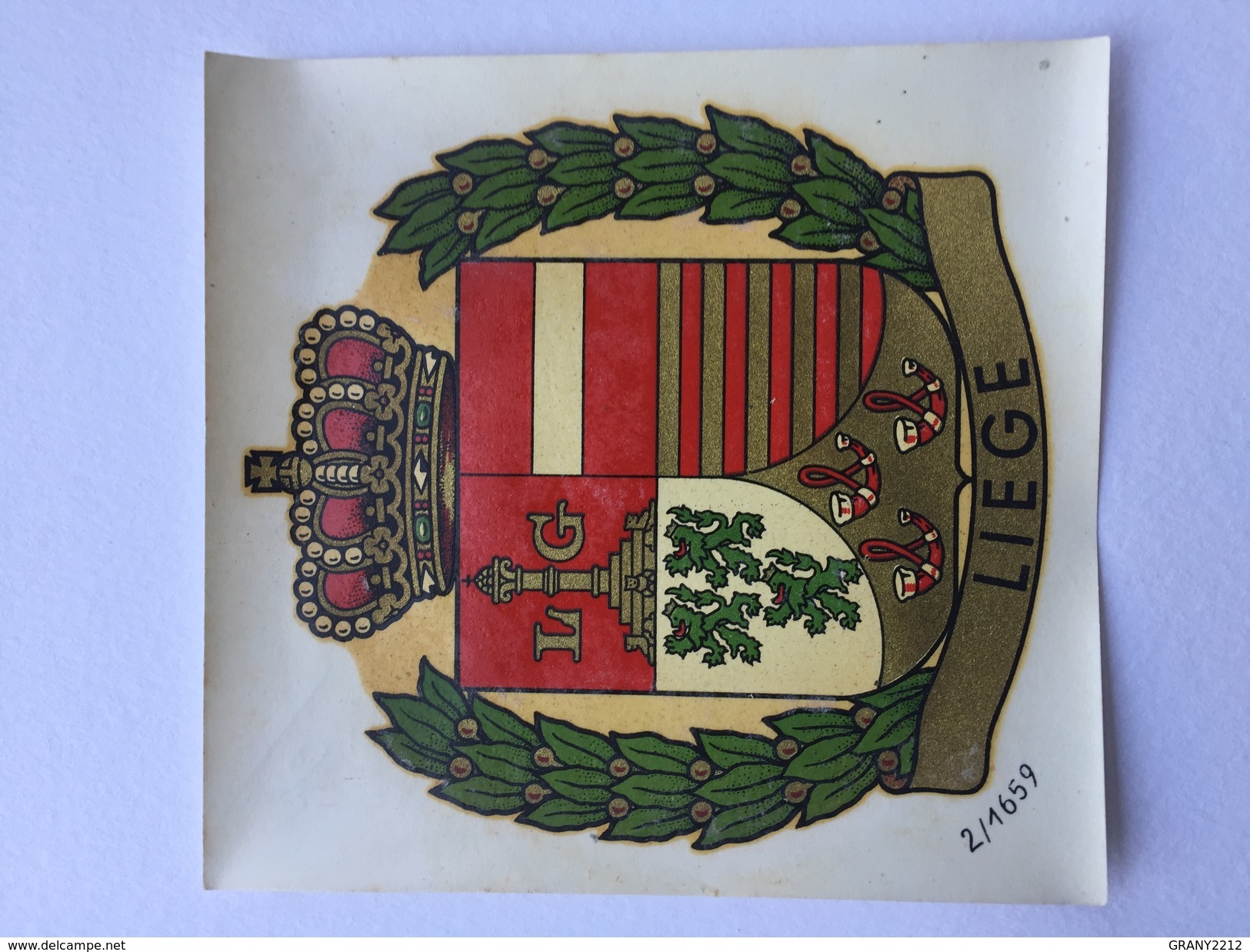 LIÈGE " BLASON DE LA VILLE "Décalcomanie Ancienne Année 50 , Nº 2/ 1659 - Stickers