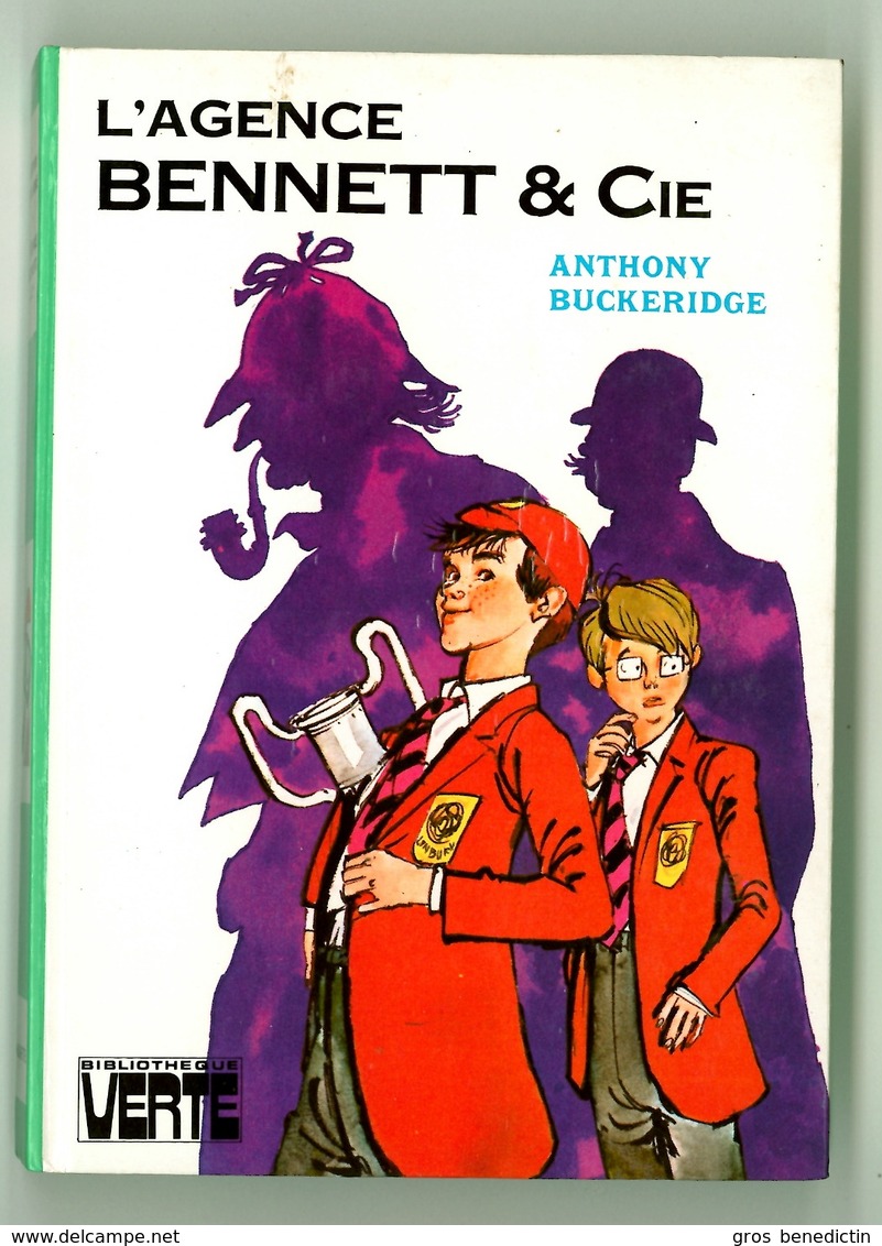 B.V. - Série Bennett - Anthony Buckeridge - "L'agence Bennett & Cie" - 1974 - Bibliothèque Verte