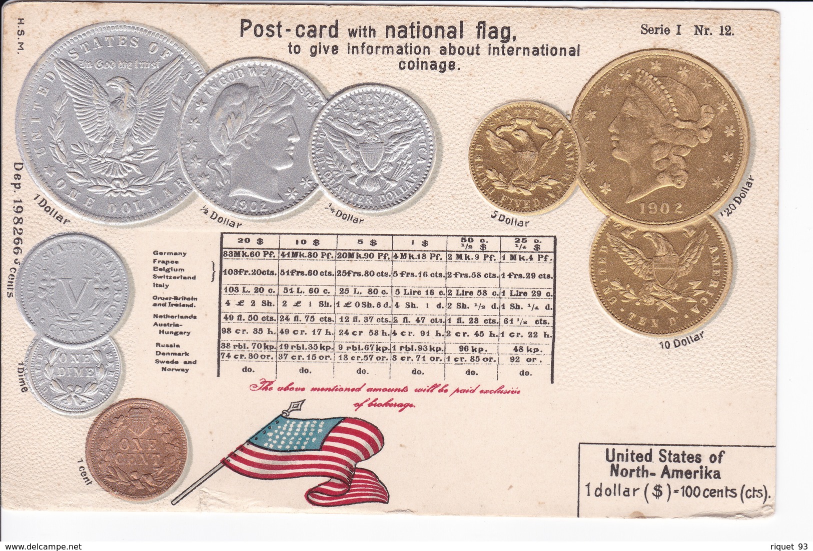 Post-card With National Fag. To Give Information About International Coinage- DOLLAR - U.S.A - Monedas (representaciones)