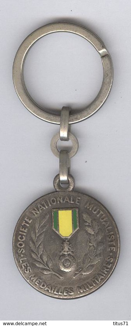 Porte Clés Société Nationale Mutualiste Les Médailles Militaires - Honneur Patrie Valeur Discipline - Autres & Non Classés