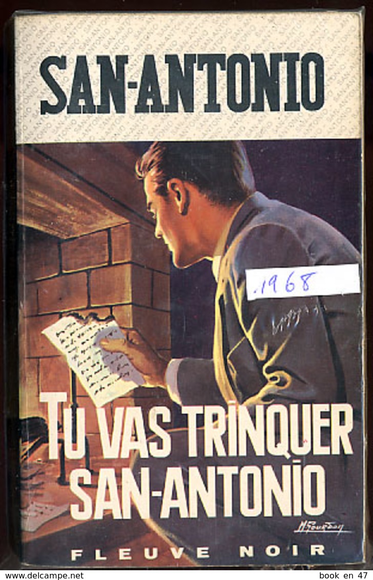 {08374} San-Antonio "tu Vas Trinquer San-antonio" 1968.  " En Baisse " - San Antonio