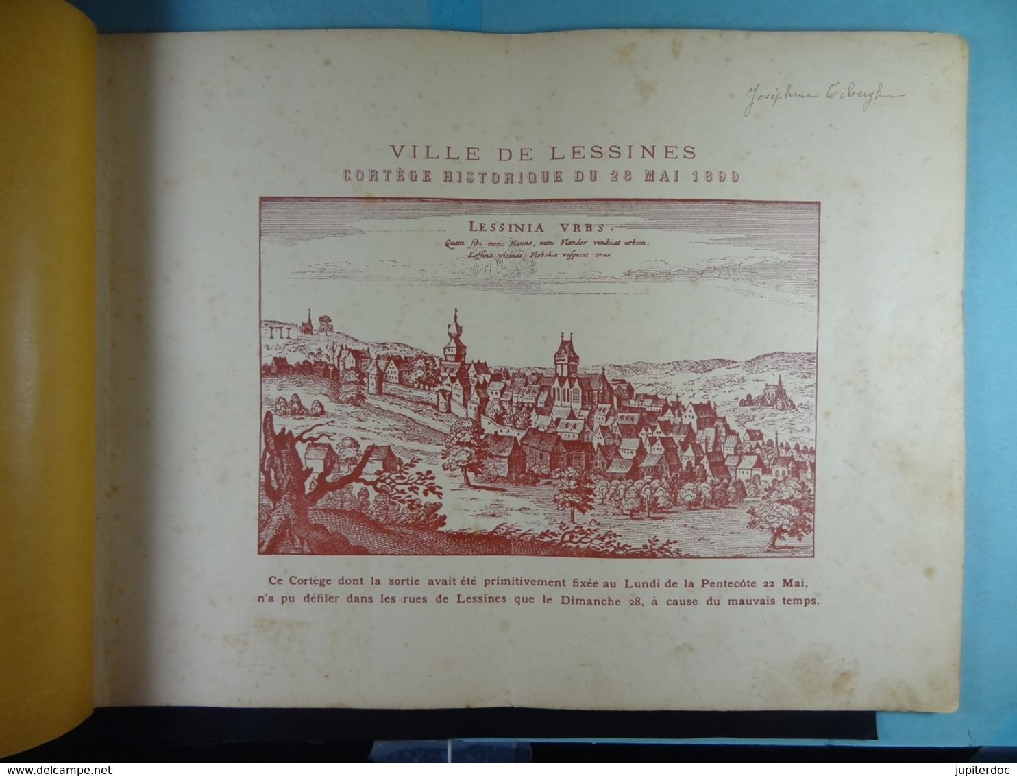 Ville De Lessines Cortège Historique Du 28 Mai 1899 (32 Pages Et 15 Photos) - Programmes