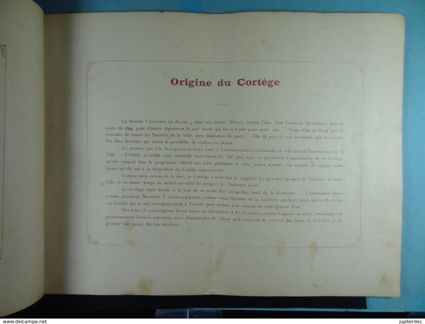 Ville De Lessines Cortège Historique Du 28 Mai 1899 (32 Pages Et 15 Photos) - Programme