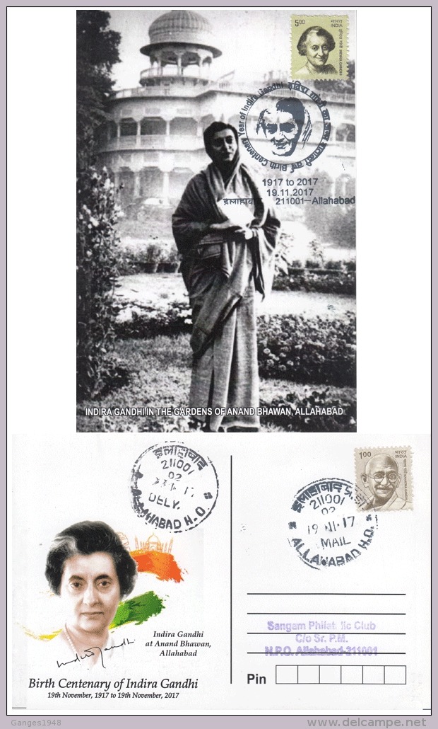 India  2017  Birth Centenary Of Mrs Indira Gandhi  Allahabad  Special  Card  # 13404  D Inde Indien - Famous Ladies