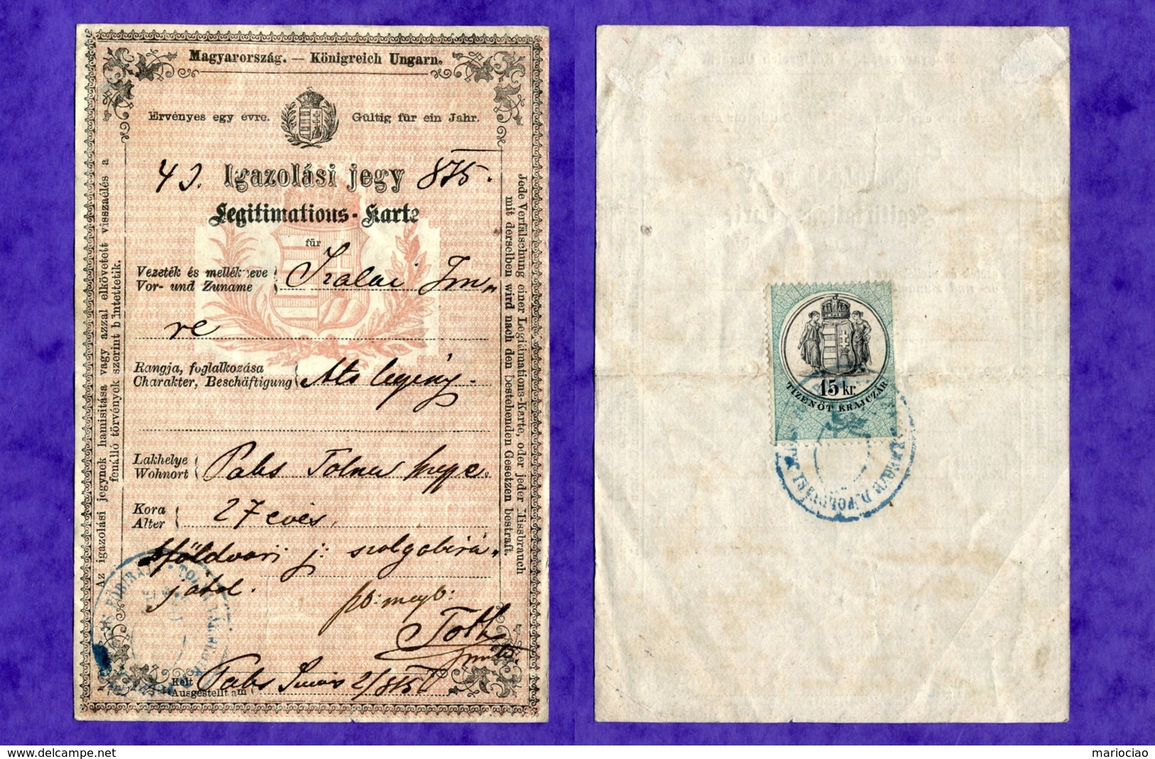 D-AT Österreichisch-Ungarischen Monarchie 1875 Legitimations-Karte -Igazolasi Jegy - Historical Documents