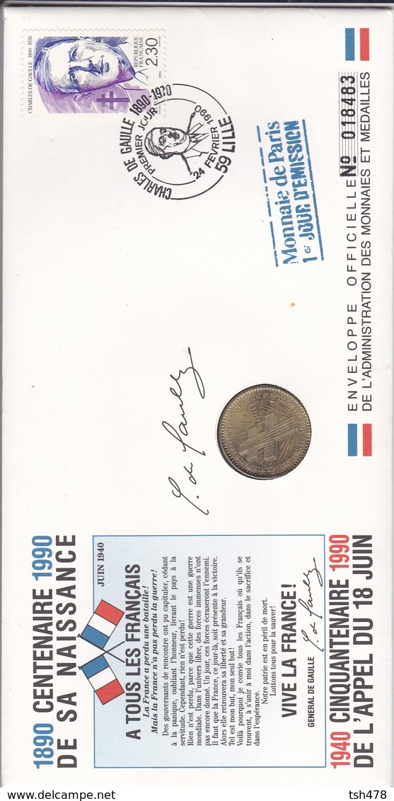 TIMBRE  Premier Jour  LILLE  1990--Charles DE GAULLE + MONNAIE--voir 4 Scans - Militaria