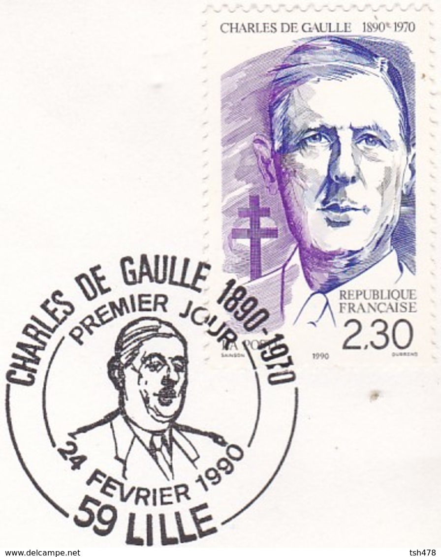 TIMBRE  Premier Jour  LILLE  1990--Charles DE GAULLE + MONNAIE--voir 4 Scans - Militaria